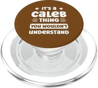 È una cosa Caleb che non capiresti Nome divertente Caleb PopSockets PopGrip per MagSafe