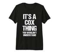 È Una Cosa Cox (Non capiresti) - Cognome Cox Maglietta Premium