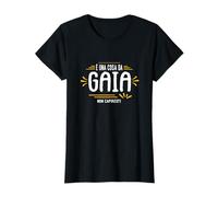 È Una Cosa Da Gaia Non Capiresti Nome Divertente Maglietta