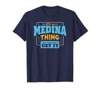 È una cosa da Medina, non lo otterresti Medina Family Name Maglietta