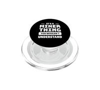 È una cosa da minatore che non capiresti PopSockets PopGrip per MagSafe