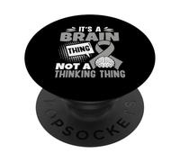 È Una Cosa Del Cervello - Disturbo Della Comunicazione Di PopSockets PopGrip Adesivo