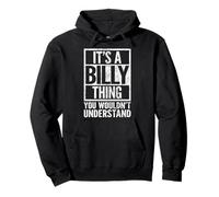È una cosa di Billy che non capiresti - Il nome di Billy Felpa con Cappuccio