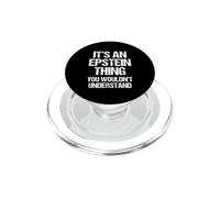 È una cosa di Epstein (non capiresti) -Fun Epstein PopSockets PopGrip per MagSafe