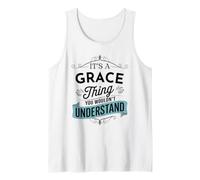È Una Cosa di Grazia Che Non capiresti Nome Divertente Grace Canotta