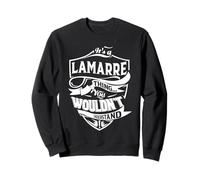 È Una Cosa di Lamarre Che Non capiresti Regali Felpa