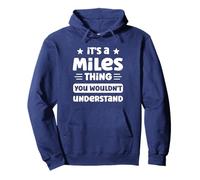 È Una Cosa di Miles Che Non capiresti Funny Miles Name Felpa con Cappuccio