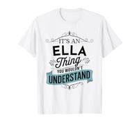 È Una Cosa Ella Che Non capiresti Divertente Nome Ella Maglietta