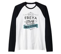 È Una Cosa Freya Che Non capiresti Divertente Freya Name Maglia con Maniche Raglan
