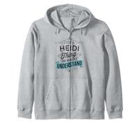È Una Cosa Heidi Che Non capiresti Divertente Nome Heidi Felpa con Cappuccio