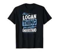È Una Cosa Logan Che Non capiresti Nome Maglietta