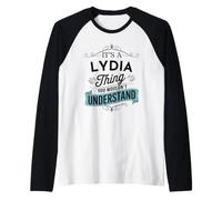 È Una Cosa Lydia Che Non capiresti Divertente Nome Lydia Maglia con Maniche Raglan