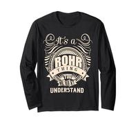 È Una Cosa ROHR Che Non capiresti Regali Maglia a Manica