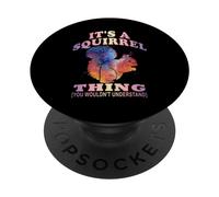 È una cosa scoiattolo - Divertente animale dello scoiattolo della foresta PopSockets PopGrip Adesivo