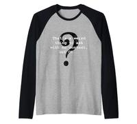 È Una Cosa strana da Chiedere ma va Bene Maglia con Maniche Raglan