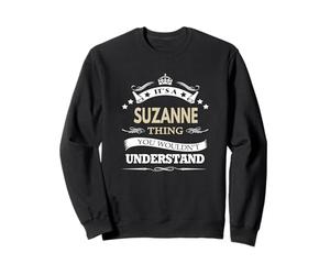È Una Cosa Suzanne Che Non capiresti Felpa