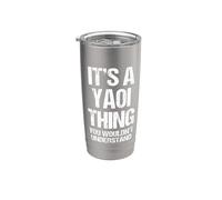 È una cosa Yaoi (non capiresti) - Nome divertente Yaoi Bicchiere termico in acciaio inox doppia parete