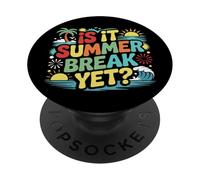 È una pausa estiva ancora l'ultimo giorno di vacanza per insegnanti di scuola PopSockets PopGrip Adesivo