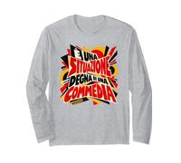 È Una Situazione Degna di Una Commedia Frase Ironica Maglia a Manica