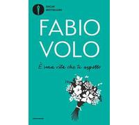 È una vita che ti aspetto