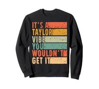 È unatmosfera di Taylor Che Non Lo avresti Felpa