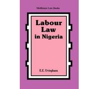 E. Uvieghara Labour Law in Nigeria (Tascabile)