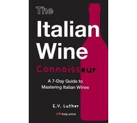 E V Luther Italian Wine Connoisseur (Tascabile)