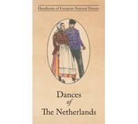 E Van Der Ven-Ten Bensel Dances of The Netherlands (Copertina rigida)