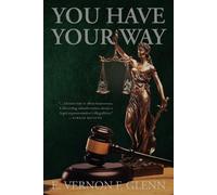 E Vernon F Glenn You Have Your Way (Tascabile)