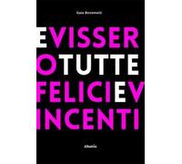 E vissero tutte felici e vincenti