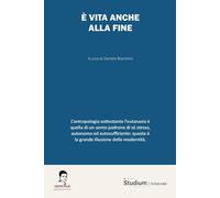 È vita anche alla fine - Centro Studi Rosario Livatino