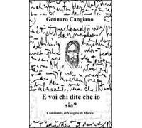 E voi chi dite che io sia? Commento al Vangelo di Marco