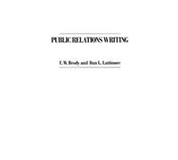E W. Brody Dan Lattimore Public Relations Writing (Tascabile)