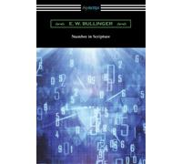 E W Bullinger Number in Scripture (Tascabile)