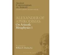 E.W. Dooley Alexander of Aphrodisias: On Aristotle Metaphysics 1 (Tascabile)