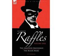 E W Hornung The Complete Raffles (Copertina rigida)