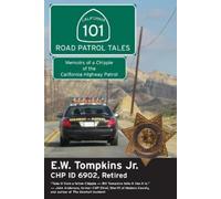 E W Tompkins 101 Road Patrol Tales (Tascabile)