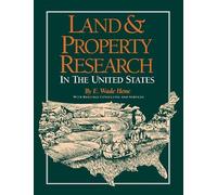 E. Wade Hone Land and Property Research (Copertina rigida)