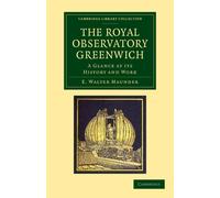 E. Walter Maunder The Royal Observatory Greenwich (Tascabile)