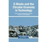 E-Waste and the Circular Economy in Technology