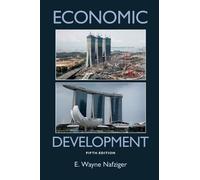 E. Wayne Nafziger Economic Development (Copertina rigida)