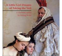E. Wold - Little Girl Dreams of Taking T