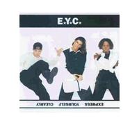 E.Y.C. - EXPRESS YOURSELF CLEARLY
