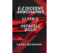 E-Z DICKENS ARWCHARWR LLYFR 3 WELSH EDITION E-Z DICKENS SERIES: YSTAFELL GOCH