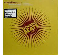 E-Z Rollers - Crowd Rocker (Distorted Minds