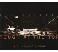 E-Z Rollers - Tough at the Top