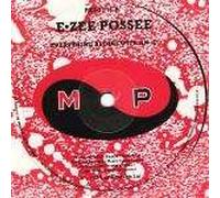 E-Zee Possee - Everything Begins With An 'E' - E-Zee Possee 7" 45
