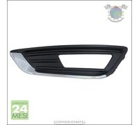 20421MNM Griglia Fendinebbia Dx Destro per Ford FOCUS 2014/02>2018/06