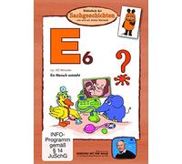 E6 - Ein Mensch entsteht (Bibliothek der Sachgeschichten)