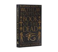 The Egyptian Book of the Dead: Deluxe Slipcase Edition (Arcturus Silkbound